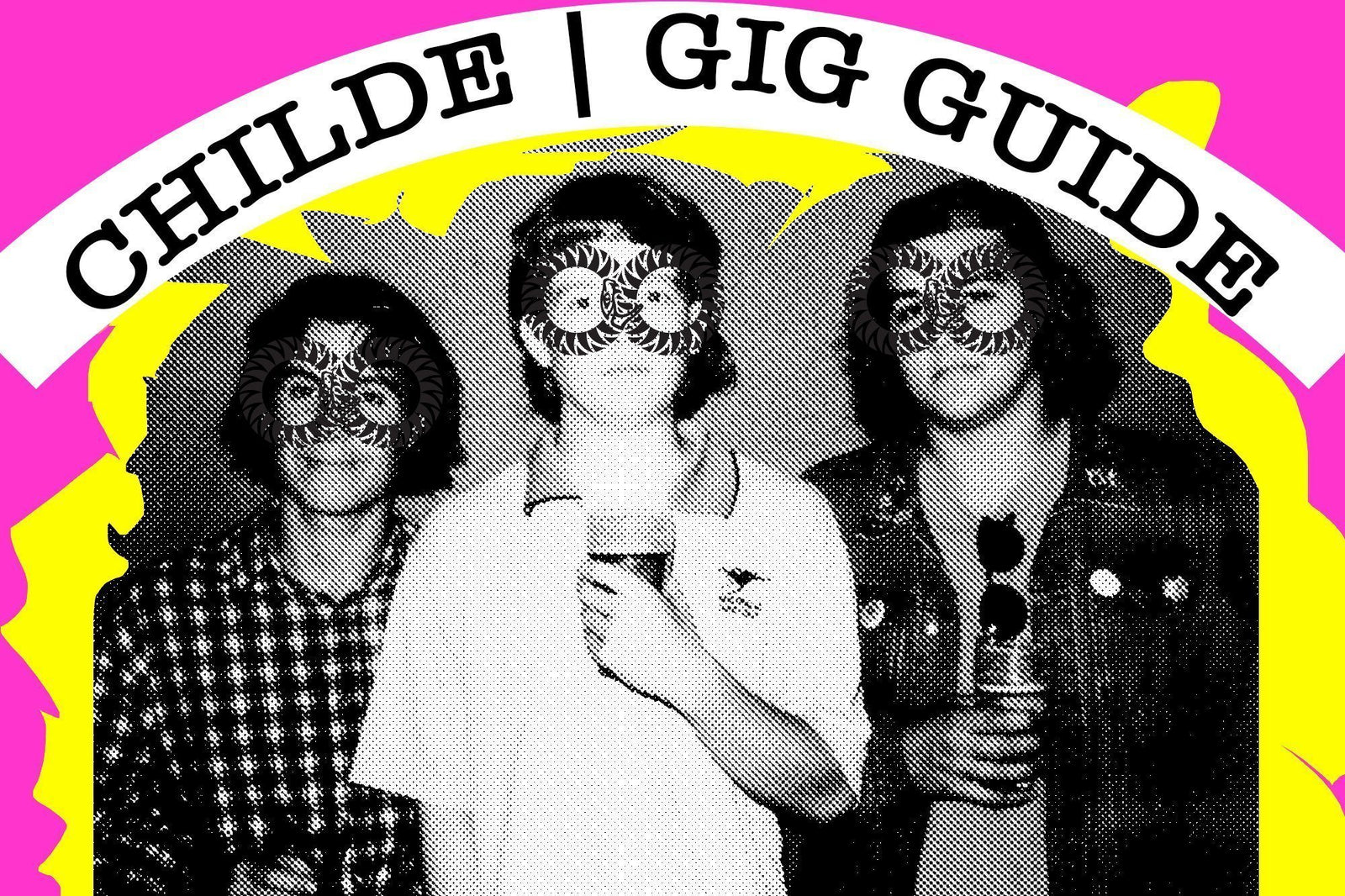 CHILDE | Gig Guide June 13