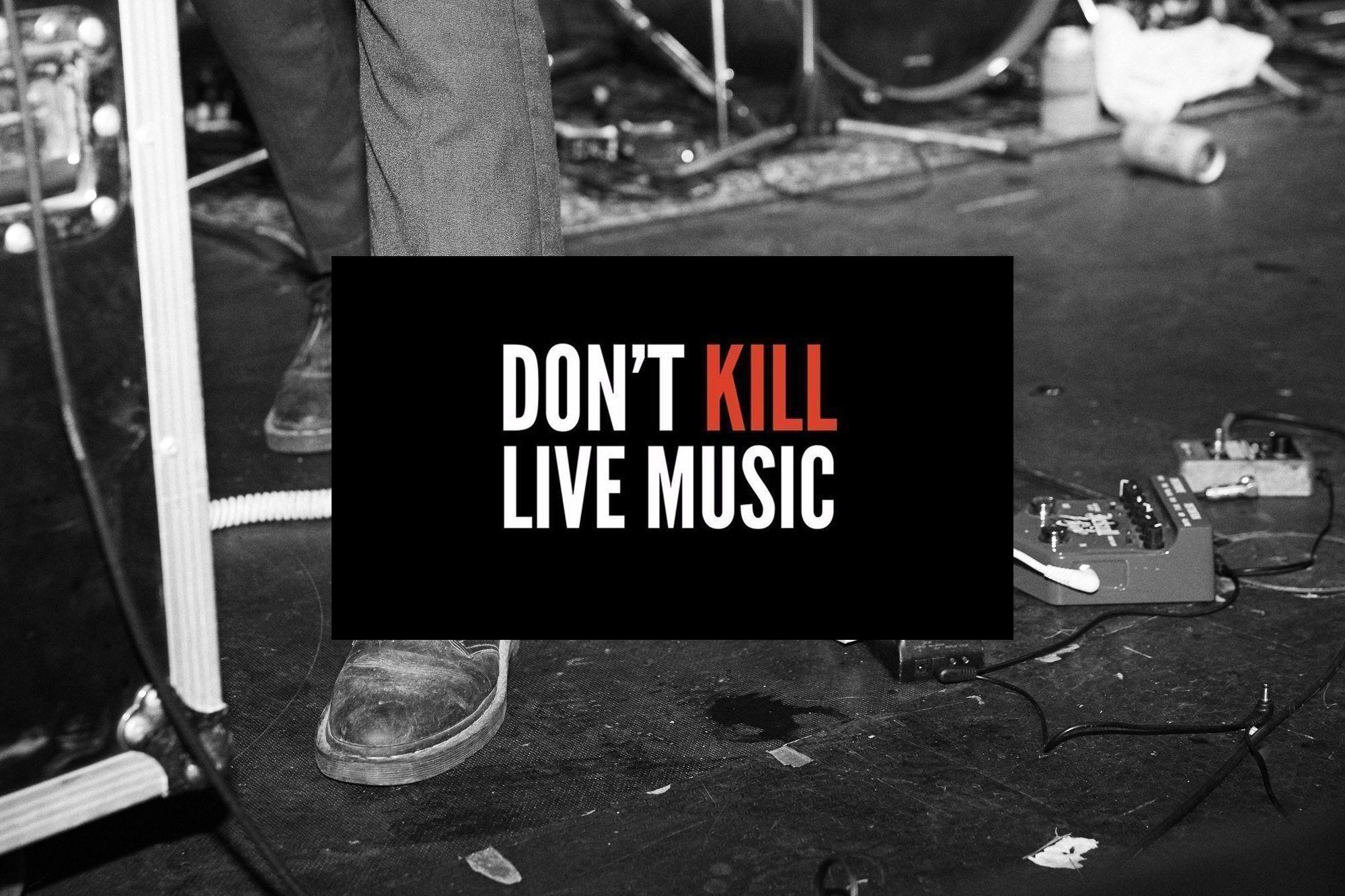 Don't Kill Live Music