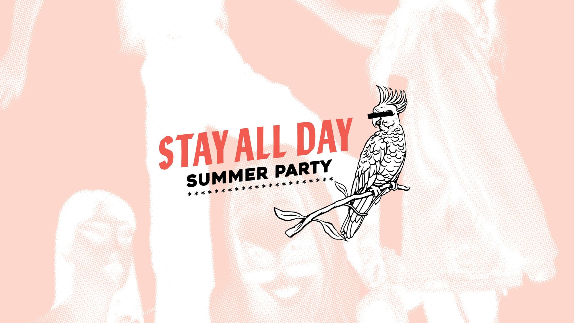 Stay All Day Summer Party