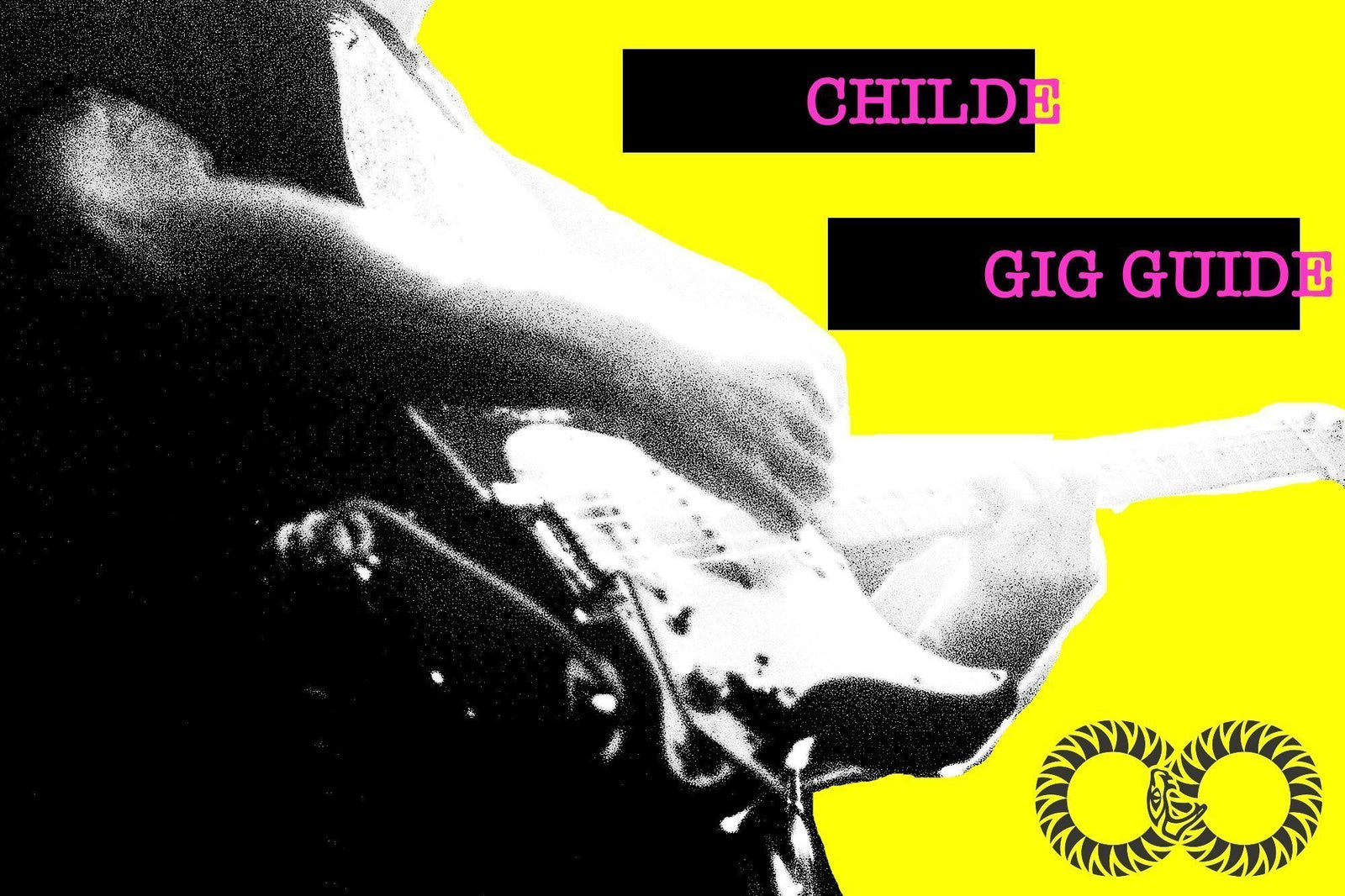 CHILDE | Gig Guide (June 26)