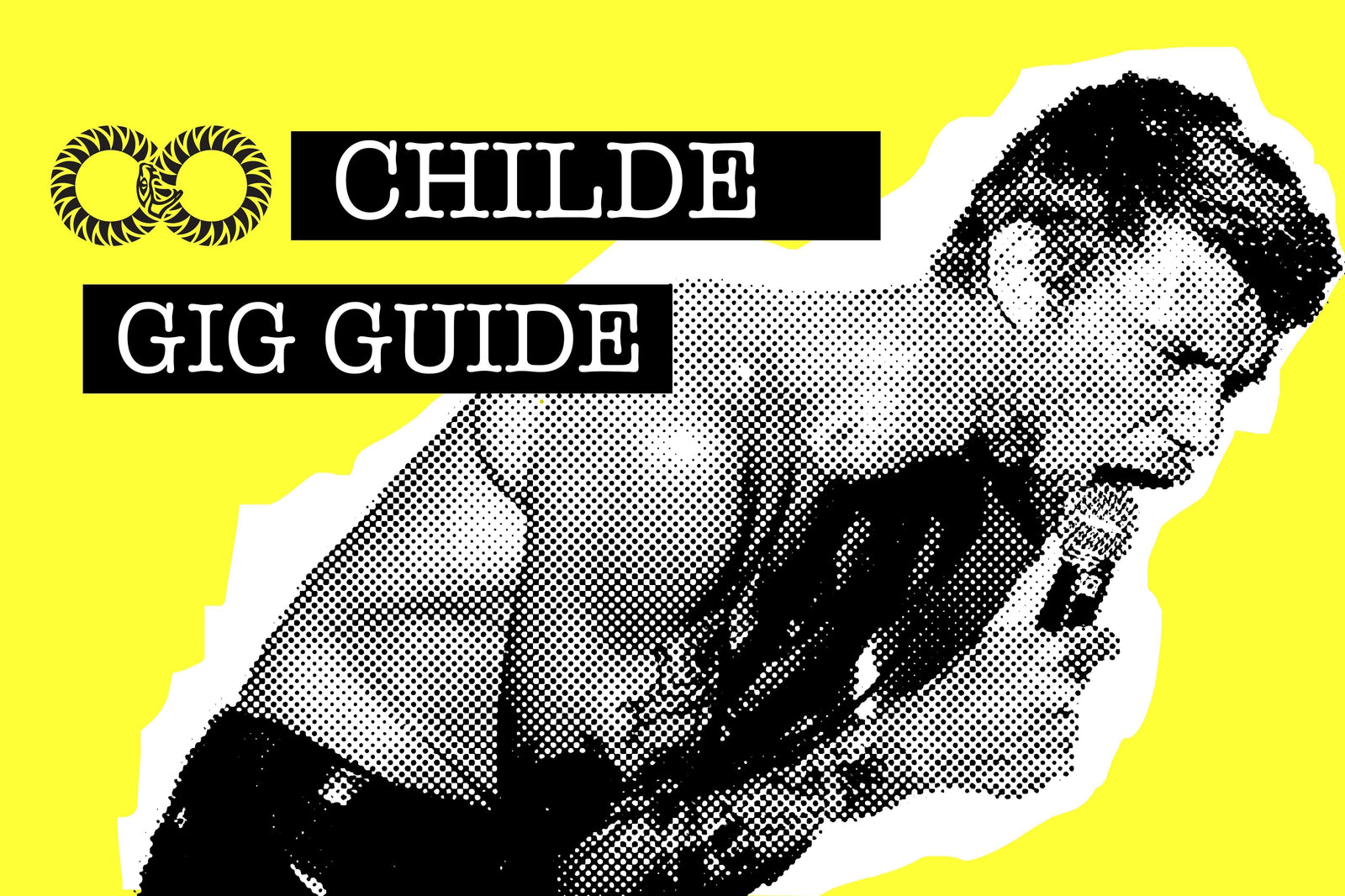 CHILDE | Gig Guide
