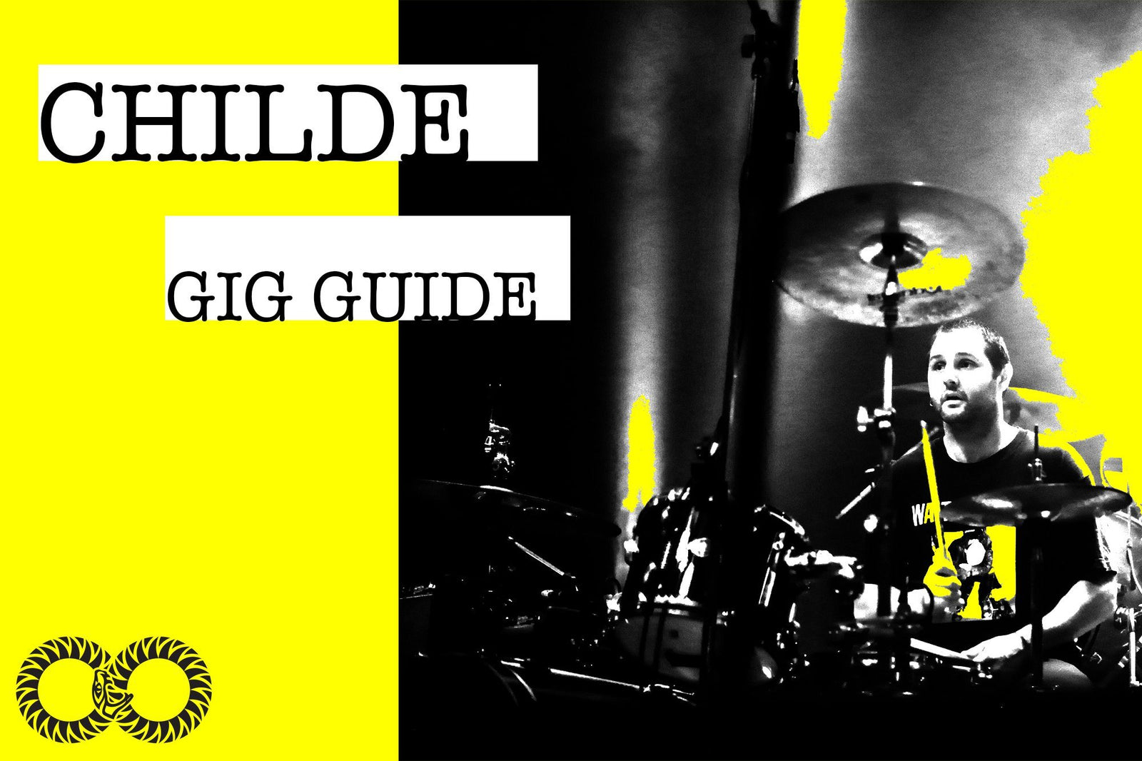 CHILDE | Gig Guide (July 31st)