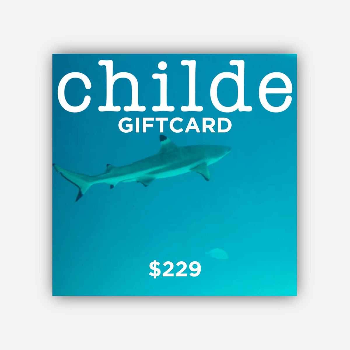 Childe Gift Card