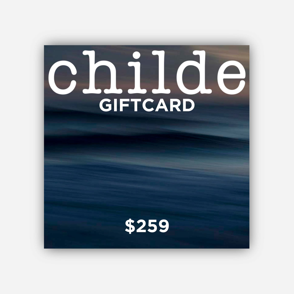 Childe Gift Card