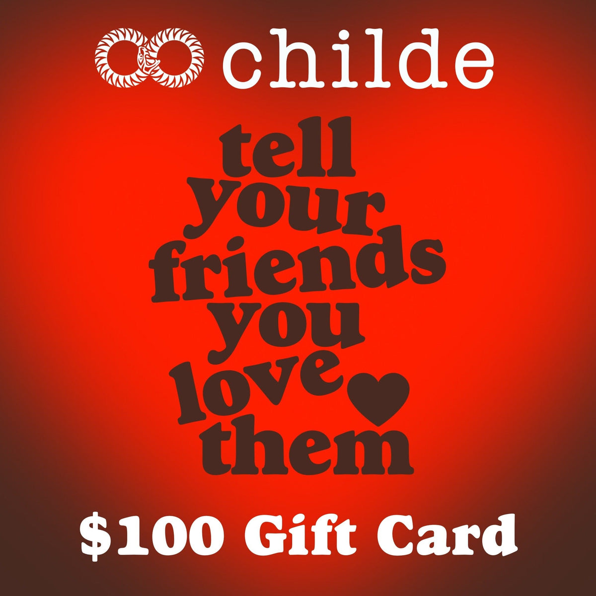 Childe Gift Card